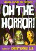 Witches, Demons & Mutants: Oh the Horror!