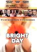 Bright Day