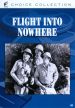 Flight into Nowhere