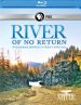 Nature: River of No Return
