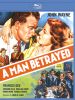 A Man Betrayed