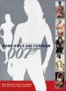Bond Girls Are Forever