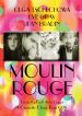 Moulin Rouge