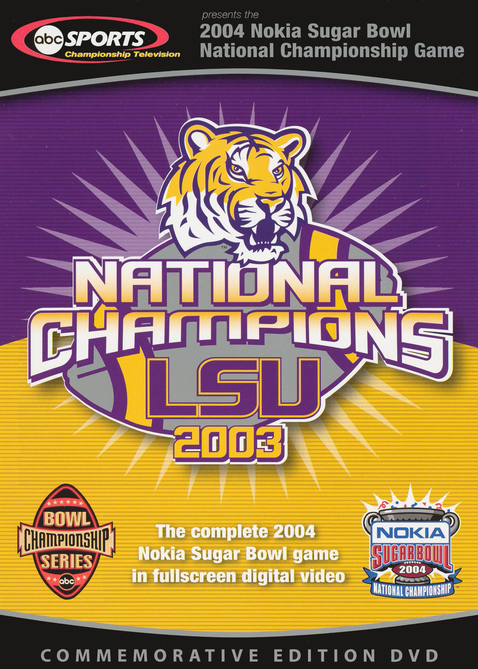 The 2004 Nokia Sugar Bowl National Championship Game LSU National