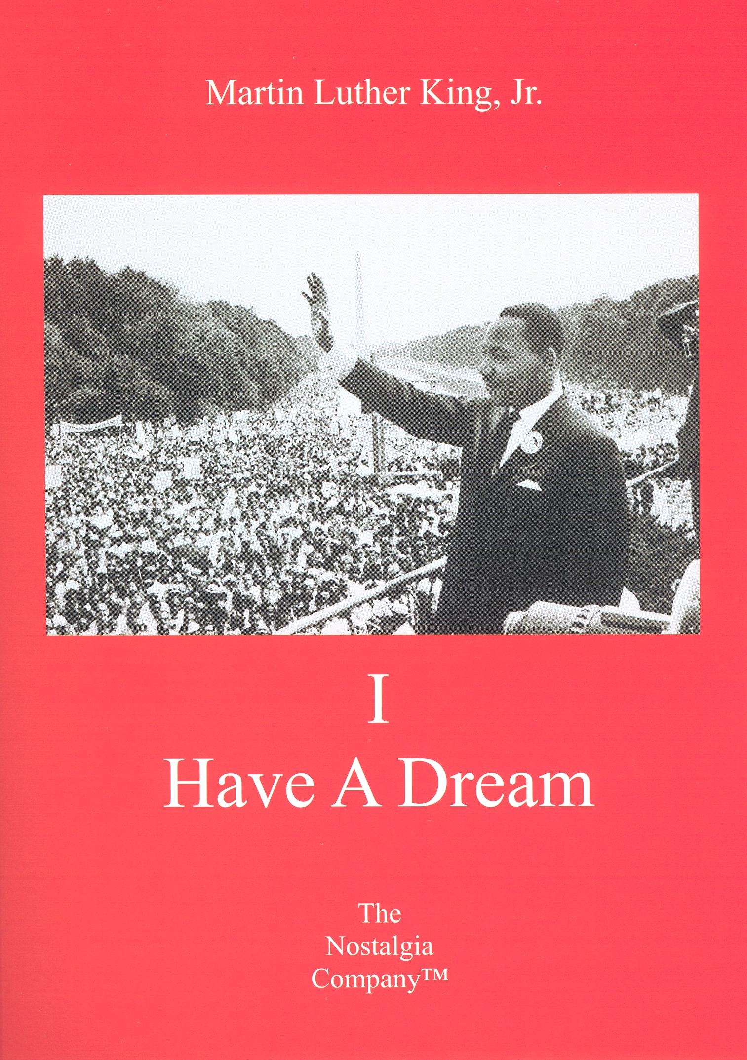 Martin Luther King I Have A Dream