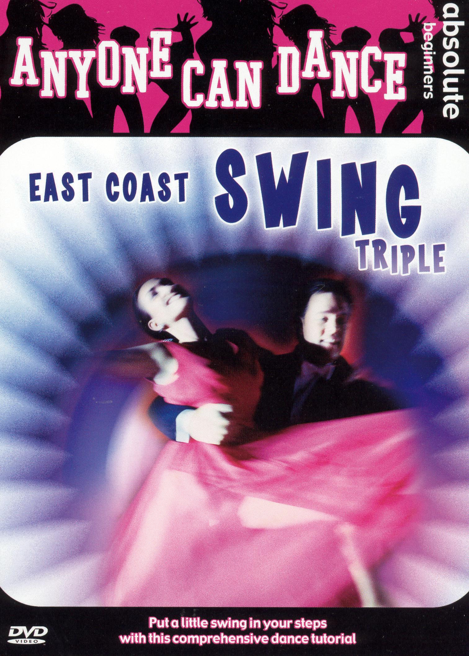 Anyone Can Dance East Coast Swing Triple Releases AllMovie