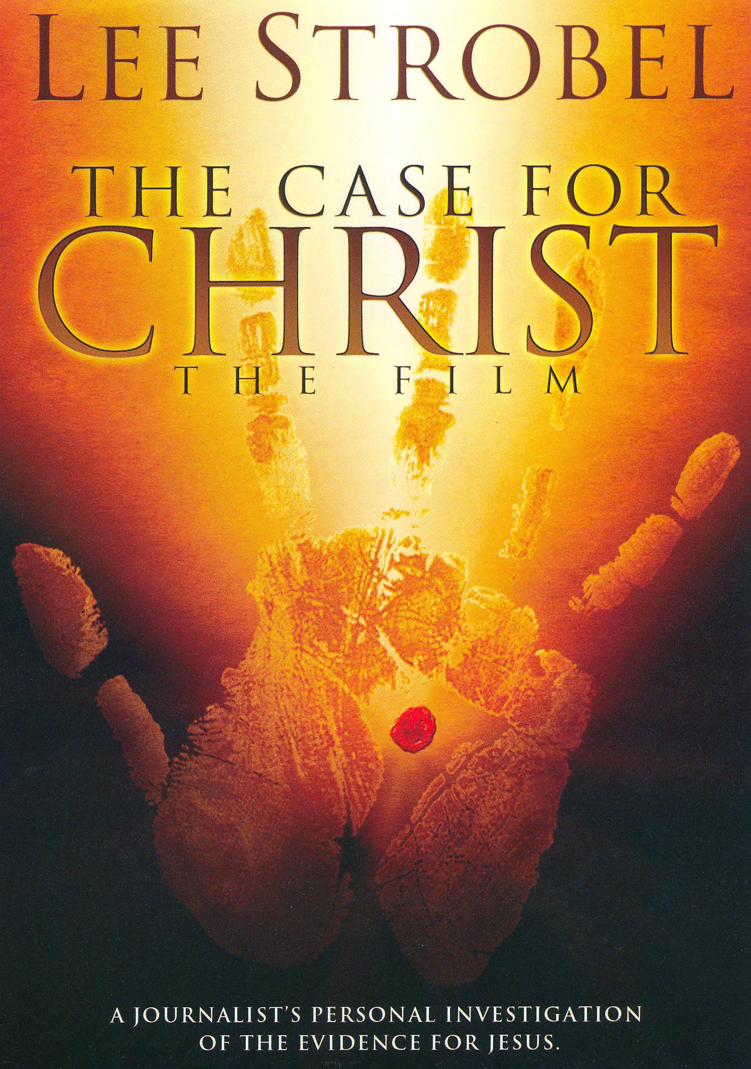 the casefor christ the casefor christ