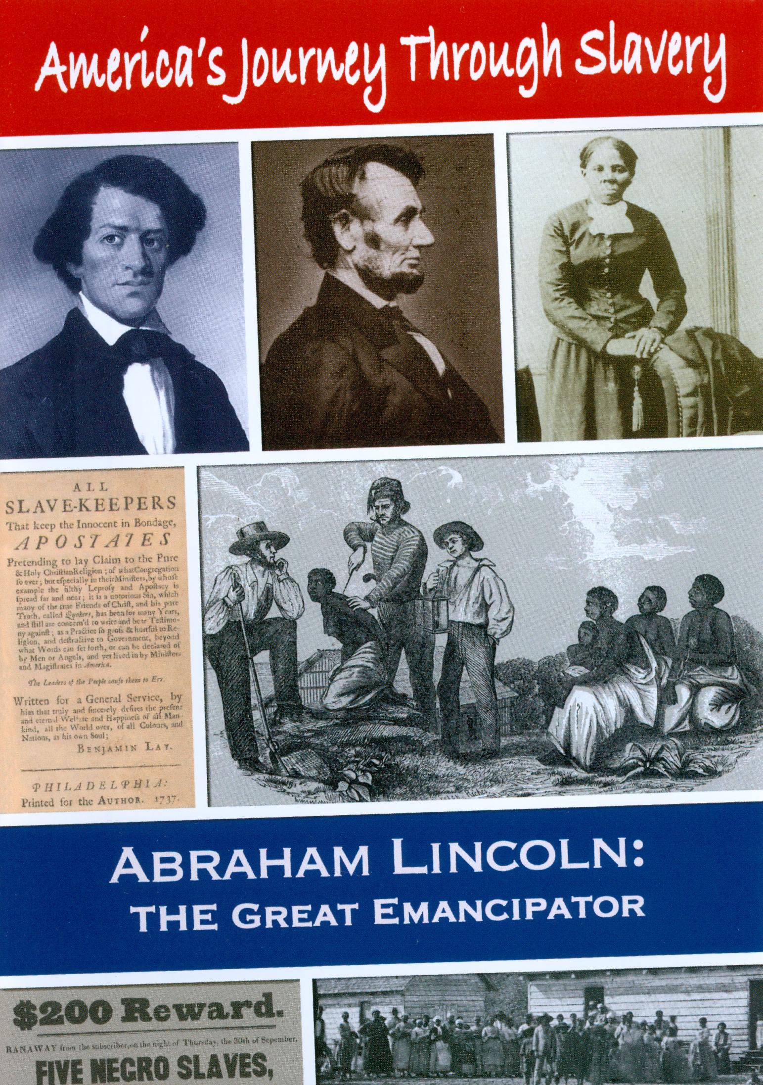 America's Journey Through Slavery: Abraham Lincoln - The Great 