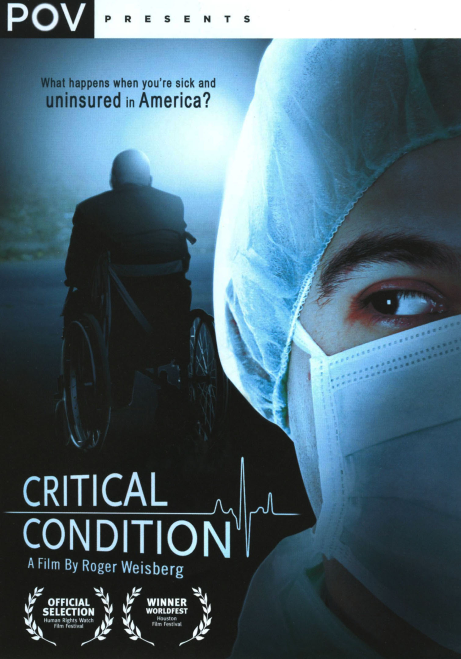 critical-condition-2008-roger-weisberg-releases-allmovie