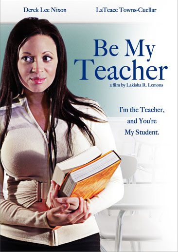 Be My Teacher (2011) - Lakisha Lemons | Releases | AllMovie