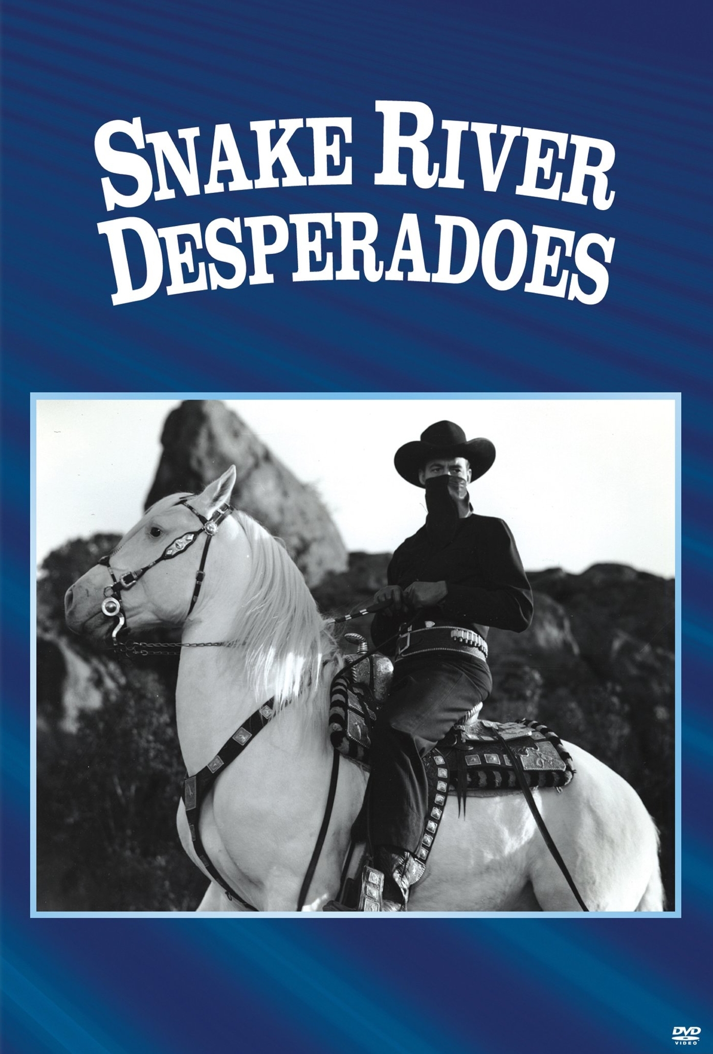 Snake River Desperadoes