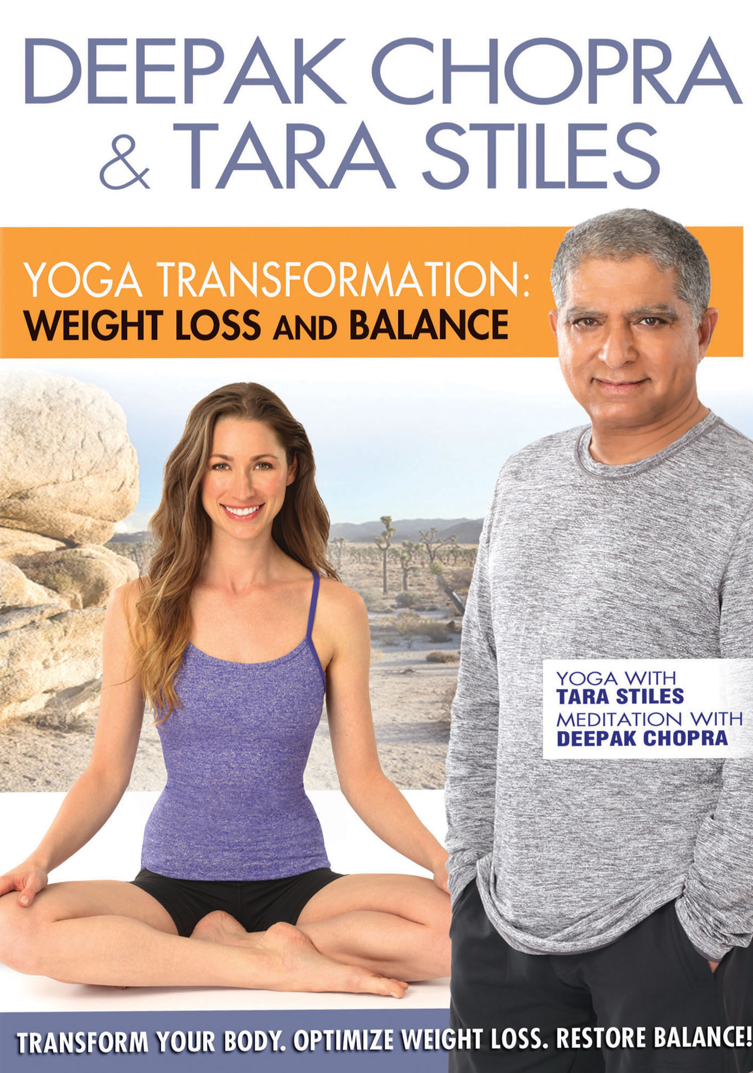 Deepak Chopra &amp; Tara Stiles: Yoga Transformation - Weight ...