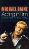 Michael Caine: Acting in Film