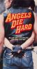 Angels Die Hard