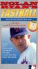 Nolan Ryan's Fastball: Instruction for Pitchers of All Ages