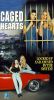Caged Hearts