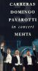 Carreras/Domingo/Pavarotti: 3 Tenors in Concert