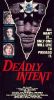 Deadly Intent