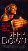 Deep Down
