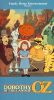 Dorothy in the Land of Oz