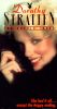 Dorothy Stratten: The Untold Story