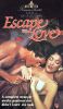 Escape to Love