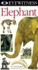 Eyewitness: Elephant