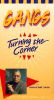 Gangs: Turning the Corner