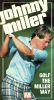 Golf the Miller Way