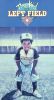 The Kid from Left Field