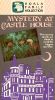 Mystery at Castle House