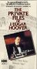 The Private Files of J. Edgar Hoover