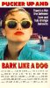 Pucker up and Bark Like a Dog