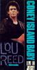 Lou Reed: Coney Island Baby - Live in Jersey