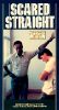 Scared Straight!