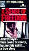 A Sense of Freedom