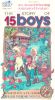 The Story of 15 Boys