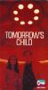 Tomorrow's Child