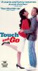 Touch and Go
