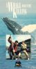 A Whale for the Killing