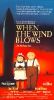 When the Wind Blows