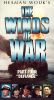 Winds of War, Part 4: Defiance