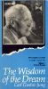 The Wisdom of the Dream: Volume 1 - A Life of Dreams