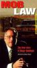 Mob Law: The True Story of Oscar Goodman