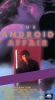 The Android Affair