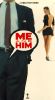 Me and Him