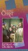 Living Christ, Vol. 10: Retreat and Decision