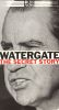 Watergate: The Secret Story