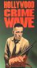 Hollywood Crime Wave