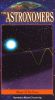 Astronomers: Waves of the Future